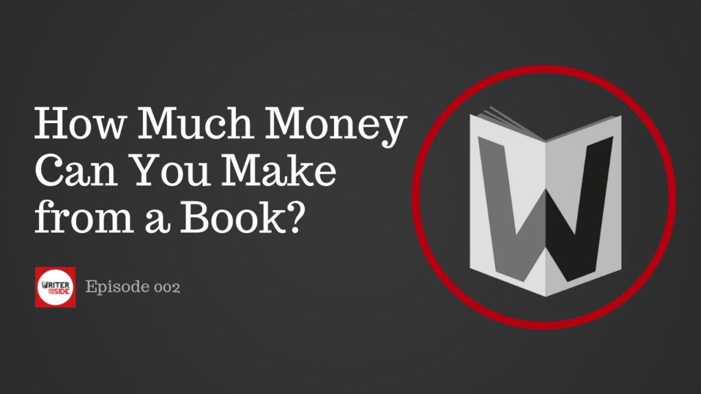How Much Money Can You Make Writing a Book