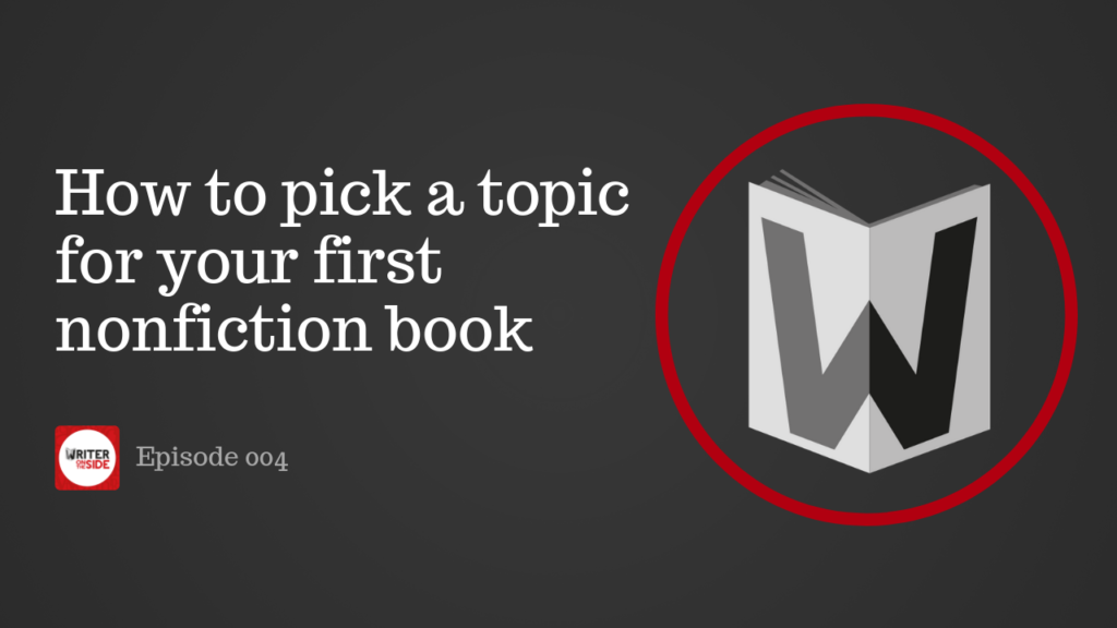 How to pick a topic for your book