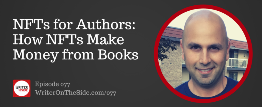 NFTs for Authors How a Book NFT can Make More Money from Books