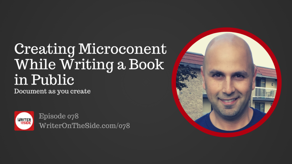 Creating Microcontent while Writing a Book in Public