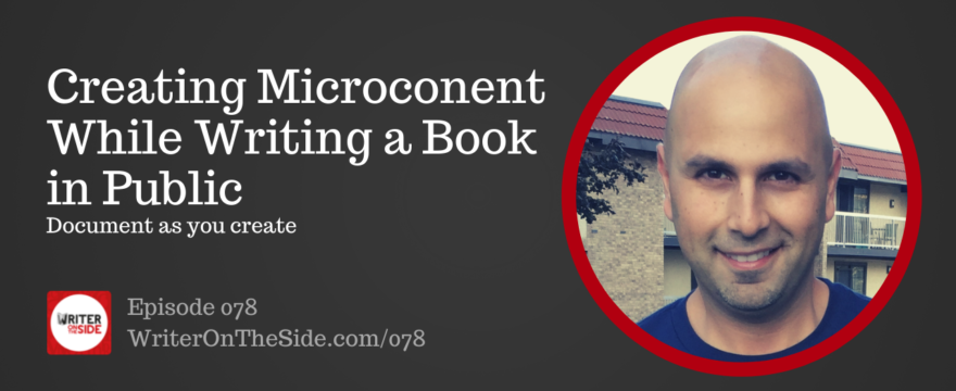 Creating Microcontent while Writing a Book in Public