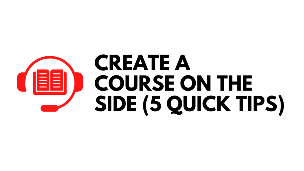 Create a Course on the Side