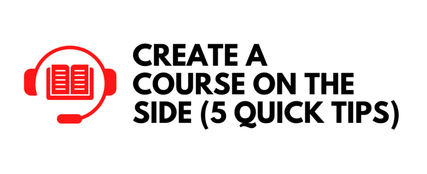 Create a course on the side